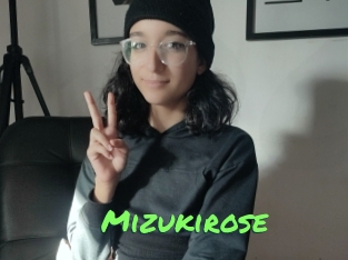 Mizukirose