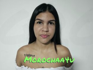 Morochaa4u