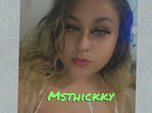 Msthickky