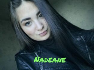 Nadeane