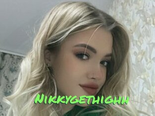 Nikkygethighh