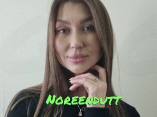 Noreendutt