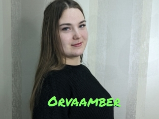 Orvaamber