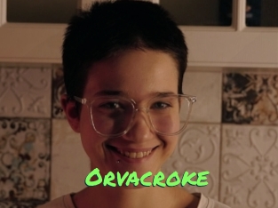 Orvacroke