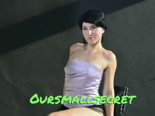 Oursmallsecret