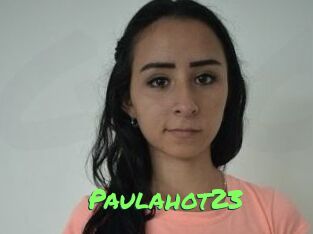 Paulahot23