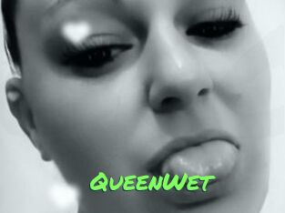 QueenWet