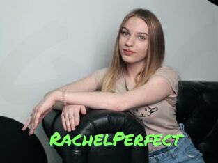 RachelPerfect