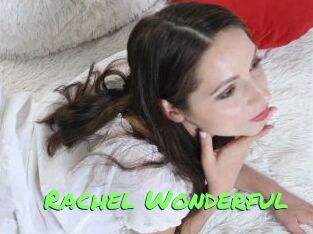 Rachel_Wonderful