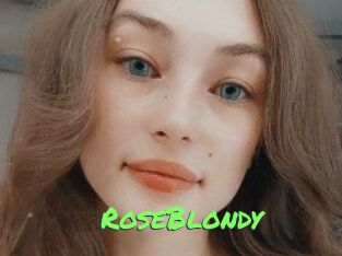 RoseBlondy