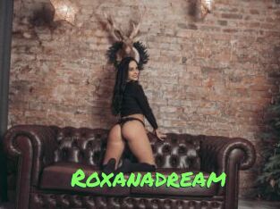 Roxanadream