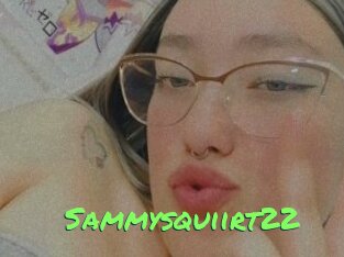 Sammysquiirt22