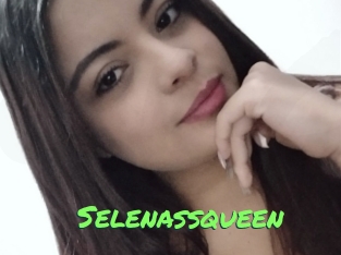 Selenassqueen