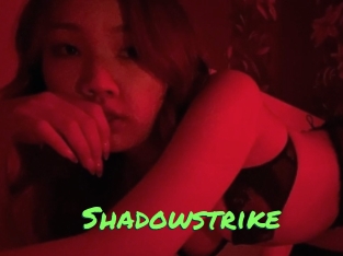 Shadowstrike