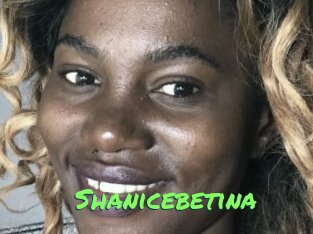 Shanicebetina