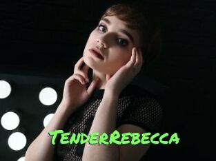 TenderRebecca