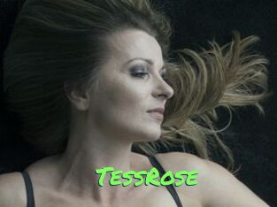 TessRose