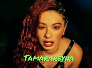 Tamarareyna