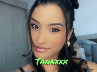 Tanaxxx