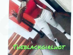 Theblackgirlhot