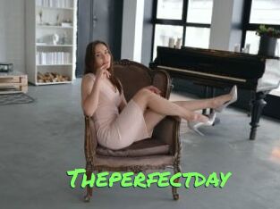 Theperfectday