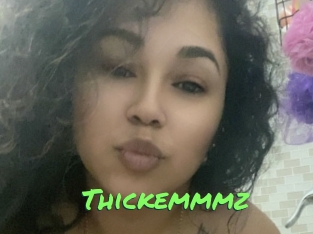 Thickemmmz