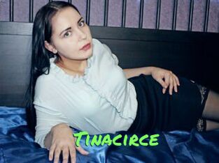 Tinacirce