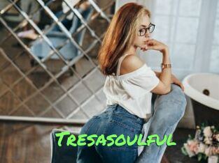 Tresasoulful