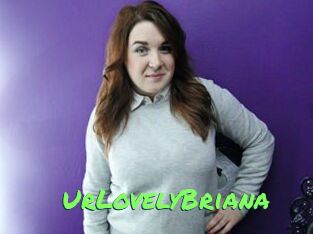 UrLovelyBriana