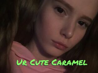 Ur_Cute_Caramel