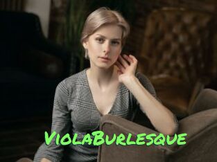 ViolaBurlesque