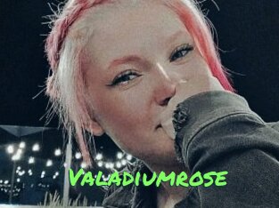 Valadiumrose