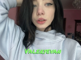 Valeryevan