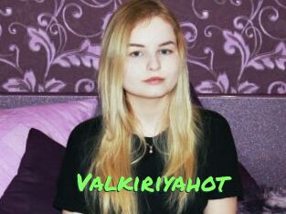 Valkiriyahot