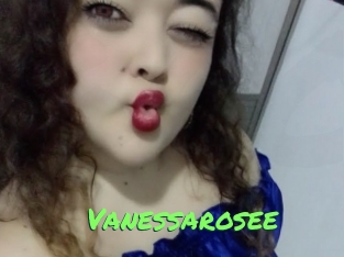 Vanessarosee