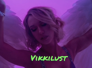 Vikkilust