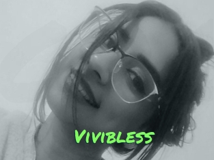 Vivibless