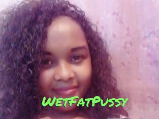 WetFatPussy