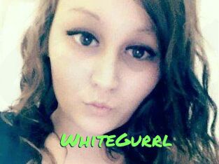 WhiteGurrl