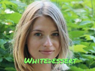 Whitedessert