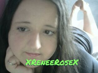 XReneeRoseX