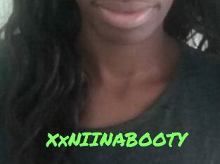 XxNIINABOOTY