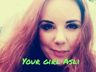 Your_girl_Asli