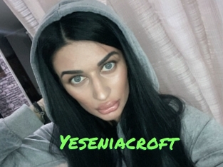 Yeseniacroft