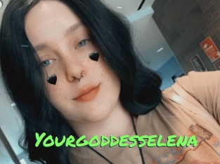 Yourgoddesselena