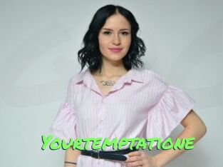 Yourtemptatione