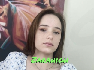 Zarahigh